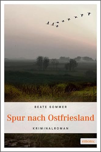 Spur nach Ostfriesland (Marilene Müller)
