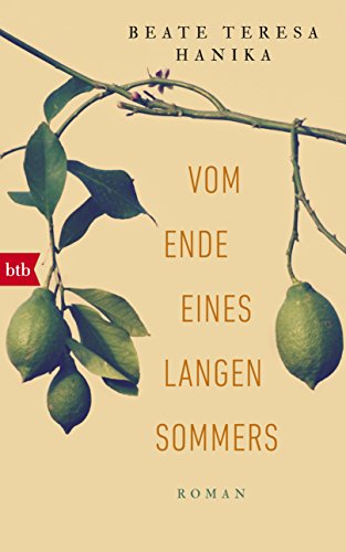 Vom Ende eines langen Sommers: Roman von Btb