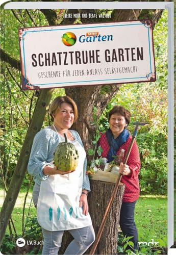 MDR Garten - Schatztruhe Garten: Geschenke für jeden Anlass selbst gemacht. MDR Garten - Schatztruhe Garten: Geschenke für jeden Anlass selbst gemacht.