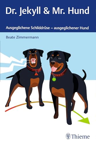 Dr. Jekyll & Mr. Hund von Georg Thieme Verlag