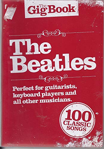 The Gig Book: The Beatles