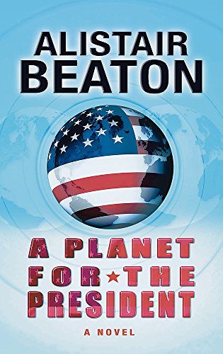 A Planet for the President