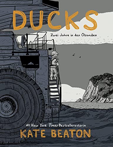 Ducks: Zwei Jahre in den Ölsanden von Reprodukt