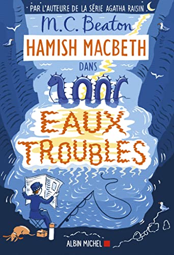 Hamish Macbeth 15 - Eaux troubles von ALBIN MICHEL