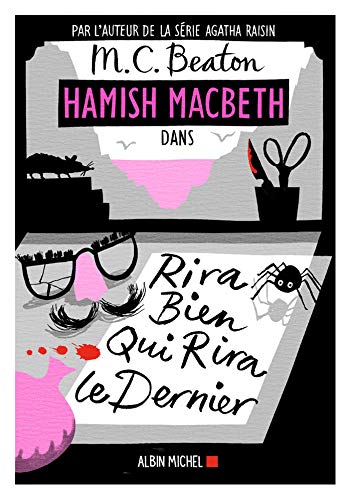 Hamish Macbeth 7 - Rira bien qui rira le dernier von ALBIN MICHEL
