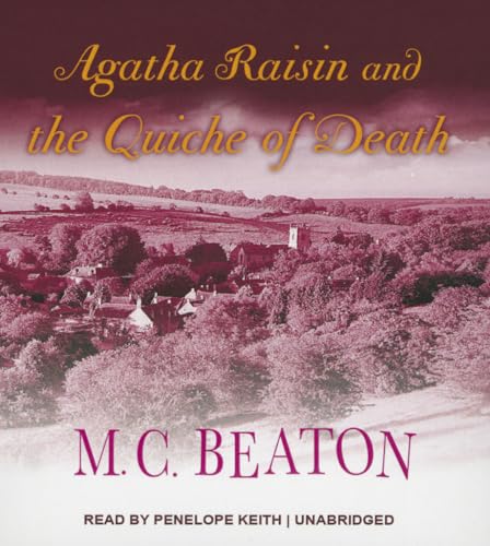 Agatha Raisin and the Quiche of Death (Agatha Raisin Mysteries, Band 1)