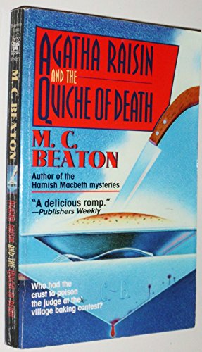 Agatha Raisin and the Quiche of Death Agatha Raisin and the Quiche of Death