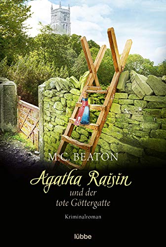 Agatha Raisin und der tote Göttergatte: Kriminalroman (Agatha Raisin Mysteries, Band 16)