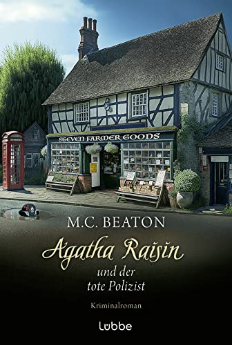 Agatha Raisin und der tote Polizist: Kriminalroman (Agatha Raisin Mysteries, Band 22)