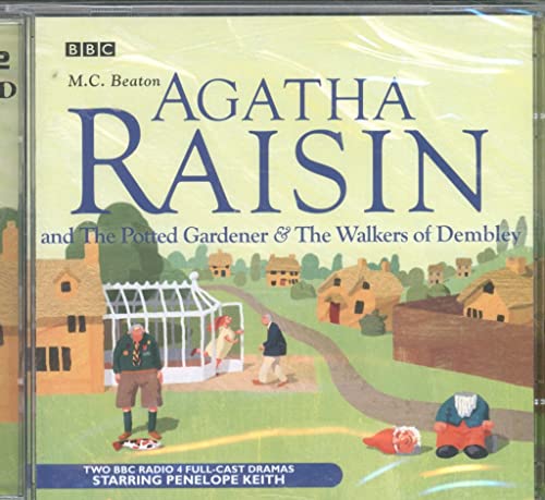 Agatha Raisin: The Potted Gardener / the Walkers of Dembley: The Potted Gardener & The Walkers Of Dembley Vol 2