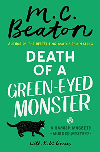 Death of a Green-Eyed Monster (A Hamish Macbeth Mystery, 34)