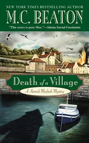Death of a Village (A Hamish Macbeth Mystery, 18)