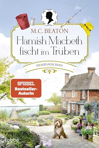 Hamish Macbeth fischt im Trüben: Kriminalroman (Schottland-Krimis, Band 1)
