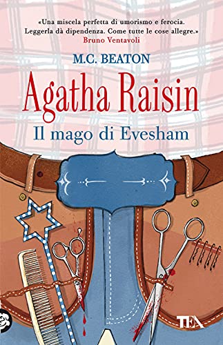Il mago di Evesham. Agatha Raisin (Gialli TEA) von TEA