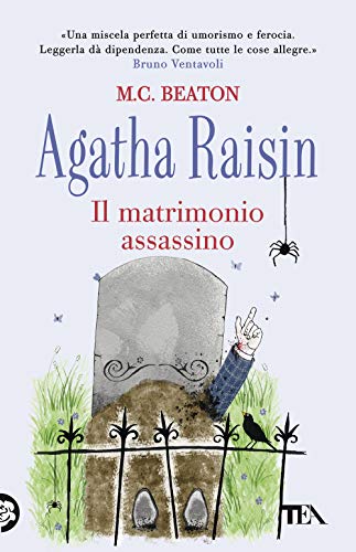 Il matrimonio assassino. Agatha Raisin (Gialli TEA) von TEA
