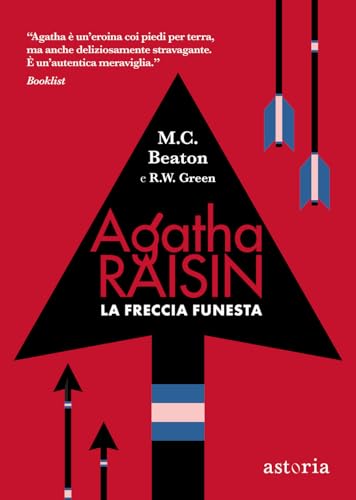 La freccia funesta. Agatha Raisin (Series) von Astoria