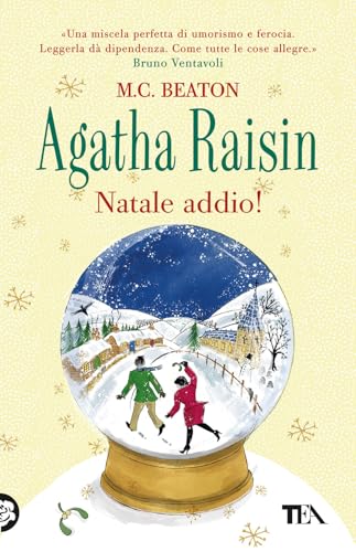 Natale addio! Agatha Raisin (Gialli TEA) von TEA