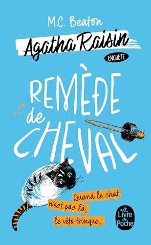 Remède de Cheval (Agatha Raisin enquête, Tome 2) von LGF