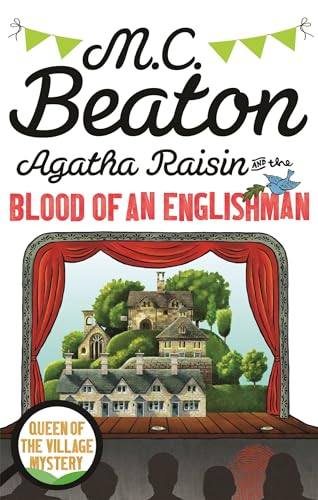 Agatha Raisin and the Blood of an Englishman von Constable