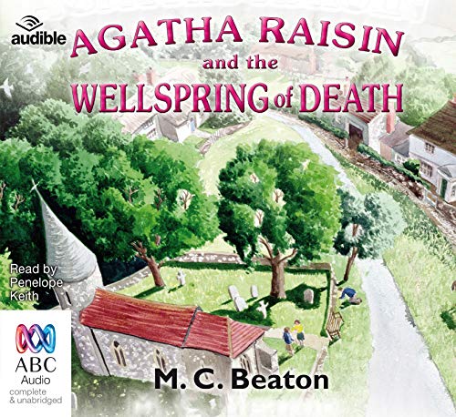 Agatha Raisin and the Wellspring of Death Agatha Raisin and the Wellspring of Death von Bolinda/Audible audio