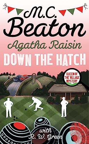 Agatha Raisin in Down the Hatch Agatha Raisin in Down the Hatch