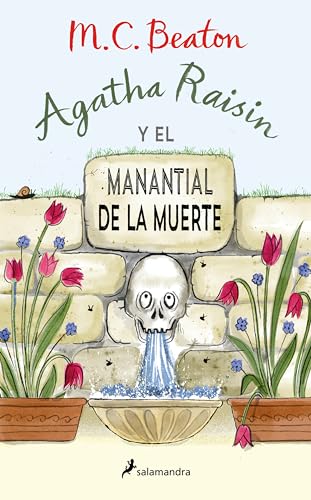 Agatha Raisin y el manantial de la muerte (Agatha Raisin 7) (Novela (Best Seller), Band 7) von SALAMANDRA