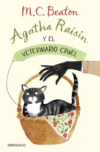 Agatha Raisin y el veterinario cruel (Agatha Raisin 2) (Best Seller, Band 2) von DEBOLSILLO