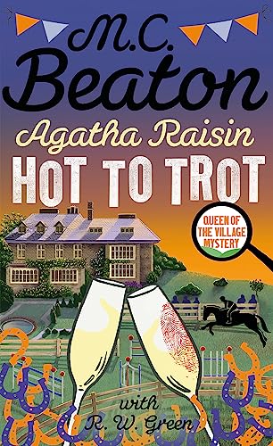 Agatha Raisin: Hot to Trot von Constable