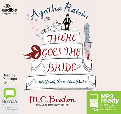 Agatha Raisin: There Goes the Bride Agatha Raisin: There Goes the Bride