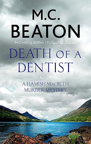 Death of a Dentist (Hamish Macbeth) von Constable