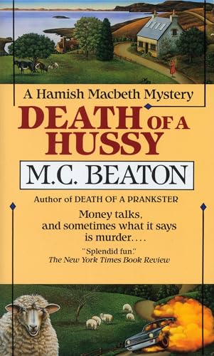 Death of a Hussy (Hamish Macbeth, Band 5)