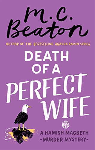 Death of a Perfect Wife (Hamish Macbeth) von Constable