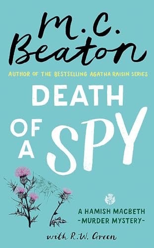 Death of a Spy: A Hamish Macbeth Mystery
