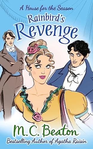 Rainbird's Revenge (A House for the Season)