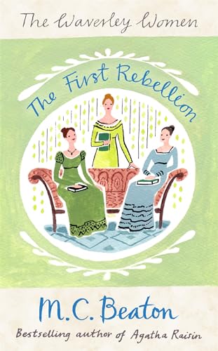 The First Rebellion (Waverley Women)