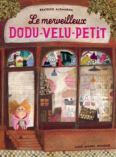 Le merveilleux dodu-velu-petit von ALBIN MICHEL