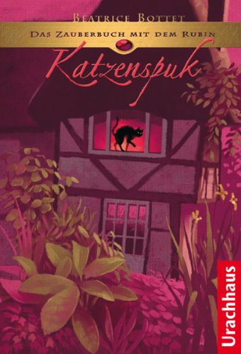 Das Zauberbuch mit dem Rubin II - Katzenspuk