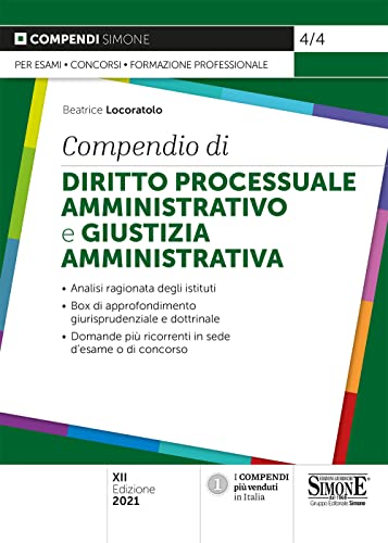 Compendio di diritto processuale amministrativo e giustizia amministrativa von Edizioni Simone