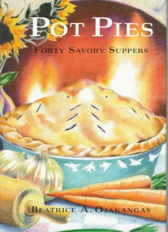 Pot Pies: Forty Savory Suppers von Clarkson Potter