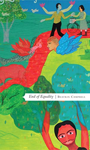 End of Equality (Manifestos for the 21st Century) von Seagull Books London Ltd