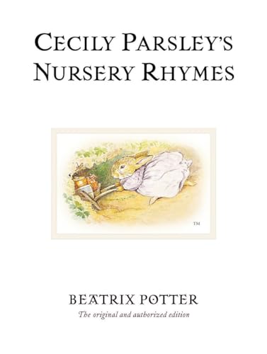 Cecily Parsley's Nursery Rhymes (Peter Rabbit)