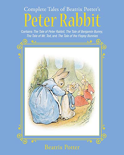 The Complete Tales of Beatrix Potter's Peter Rabbit: Contains The Tale of Peter Rabbit, The Tale of Benjamin Bunny, The Tale of Mr. Tod, and The Tale ... Bunnies (Children's Classic Collections) The Complete Tales of Beatrix Potter's Peter Rabbit: Contains The Tale of Peter Rabbit, The Tale of Benjamin Bunny, The Tale of Mr. Tod, and The Tale ... Bunnies (Children's Classic Collections) von Racehorse for Young Readers