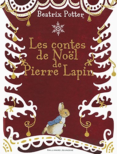 Les contes de Noël de Pierre Lapin Les contes de Noël de Pierre Lapin von Gallimard jeunesse