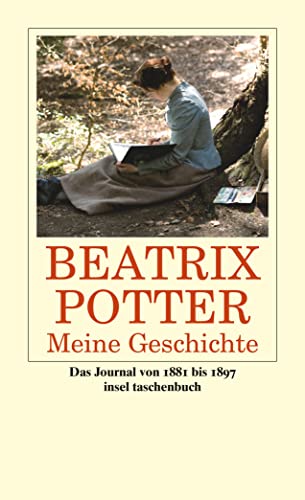 Meine Geschichte: Das Journal 1881 bis 1897 (insel taschenbuch)