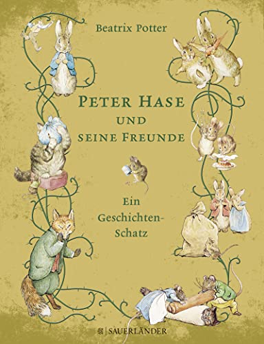 Peter Hase und seine Freunde Ein Geschichten-Schatz von FISCHER Duden