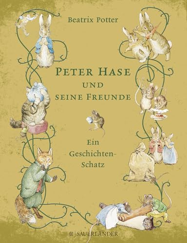 Peter Hase und seine Freunde Ein Geschichten-Schatz von FISCHER Duden