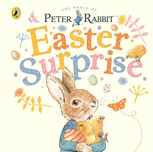Peter Rabbit: Easter Surprise: A picture board book for toddlers