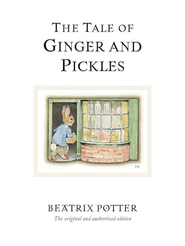 The Tale of Ginger and Pickles (Peter Rabbit) von Warne