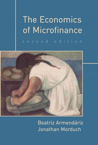 The Economics of Microfinance, second edition (Mit Press) von MIT Press