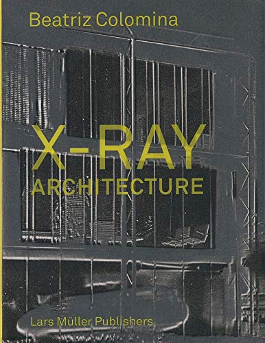 X-Ray Architecture von Lars Muller Publishers